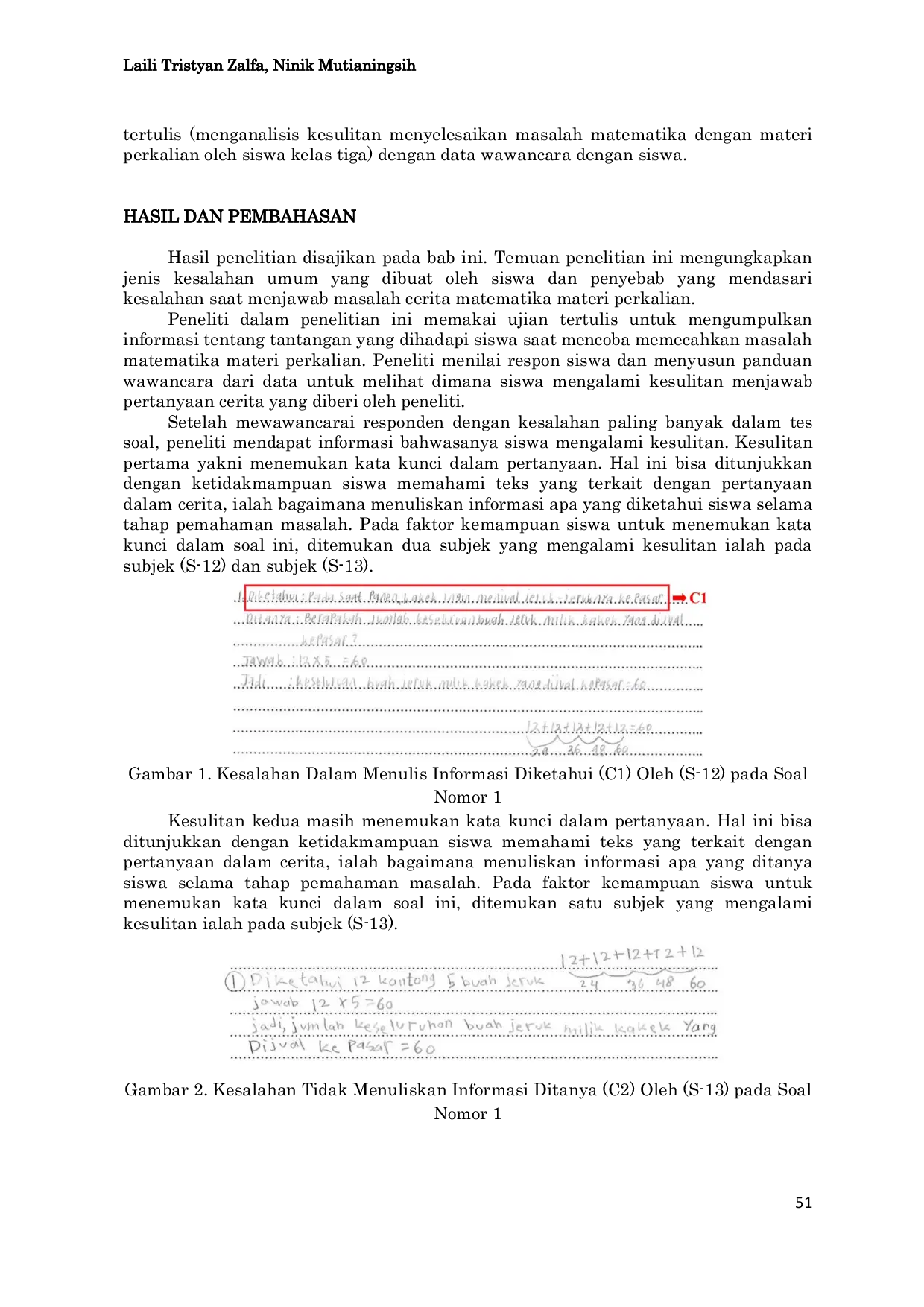 JURIS Identifikasi Kesulitan Siswa Sekolah Dasar Menyelesaikan Soal Cerita Tinjauan Dari Tahapan Newman