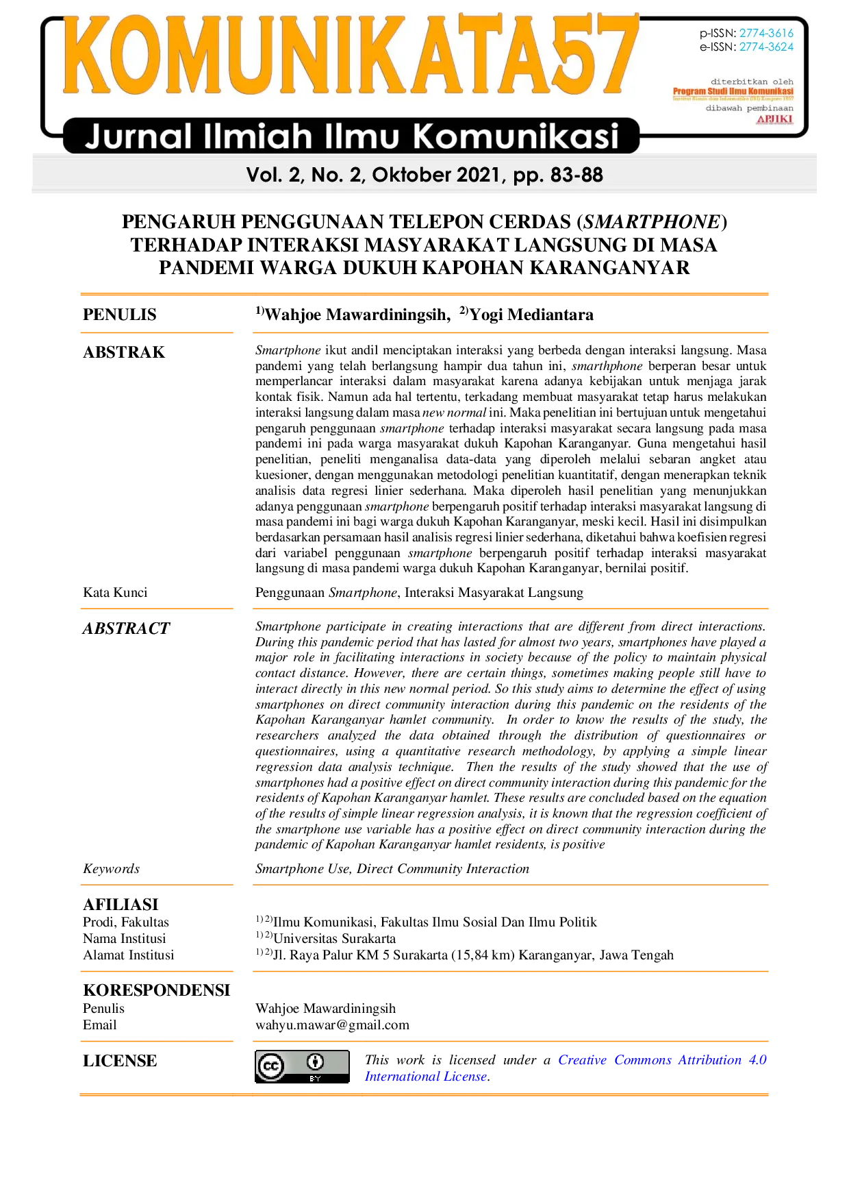 JURIS Pengaruh Penggunaan Telepon Cerdas Smartphone Terhadap Interaksi Masyarakat Langsung Di Masa Pandemi Warga Dukuh Kapohan Karanganyar