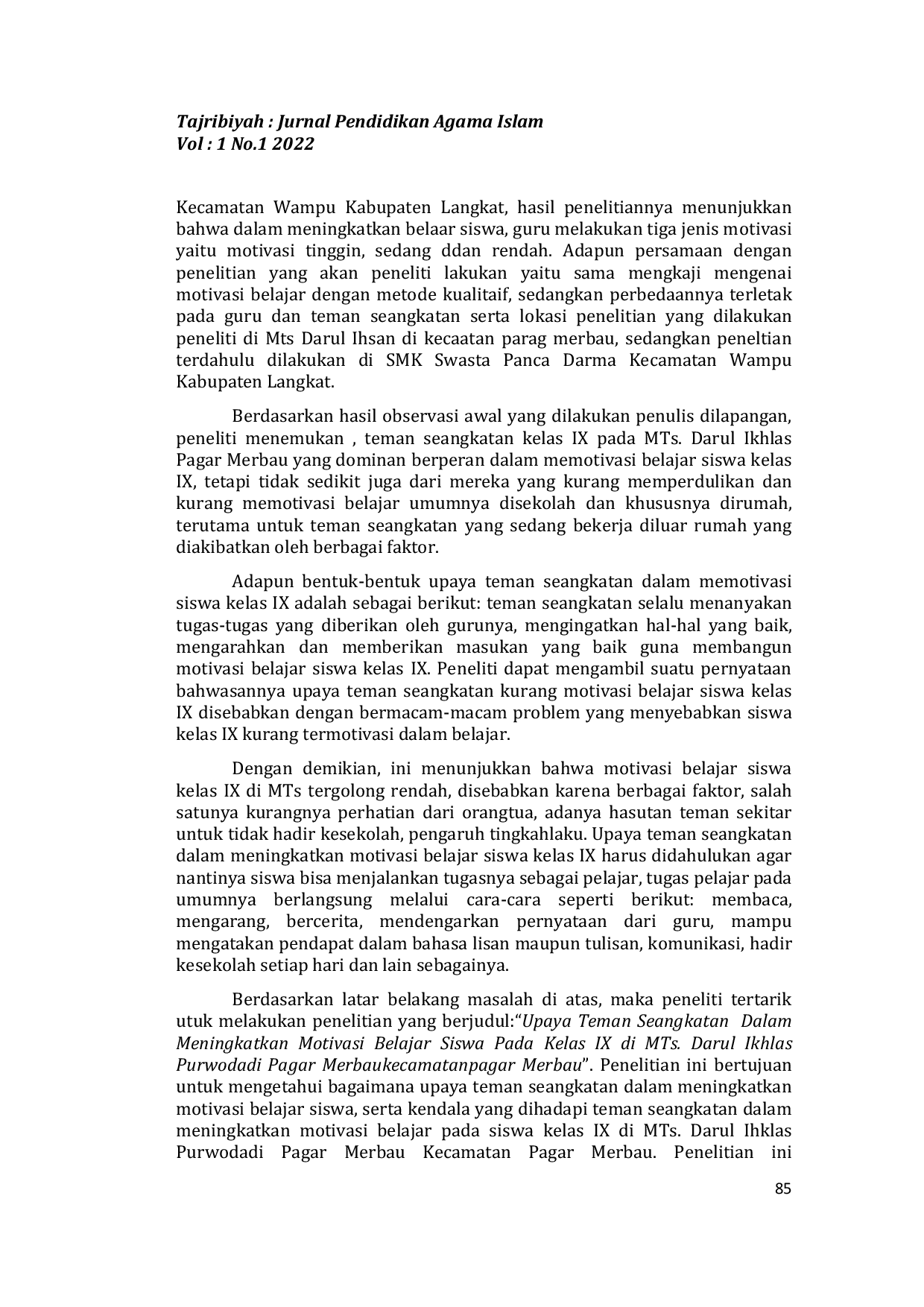 JURIS UPAYA TEMAN SEANGKATAN DALAM MENINGKATKAN MOTIVASI BELAJAR SISWA PADA KELAS IX DI MTs DARUL IKHLAS