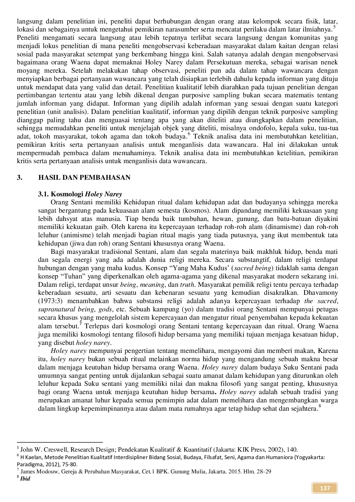 JURIS Revitalisasi Nilai Nilai Holey Narey bagi Persekutuan Orang Sentani di Jemaat GKI Petrus Waena