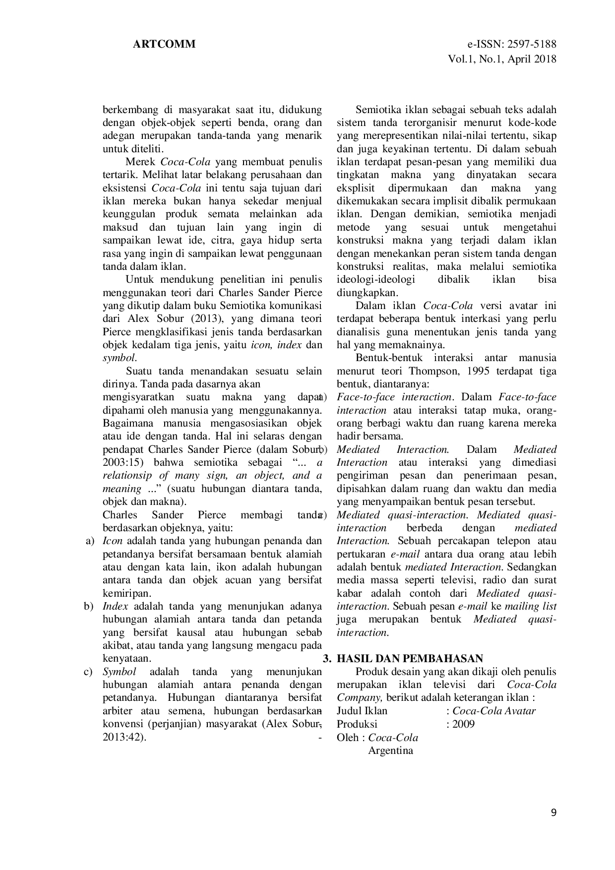 JURIS Analisis Semiotika Dan Pesan Sosial Pada Iklan Coca Cola Versi Avatar