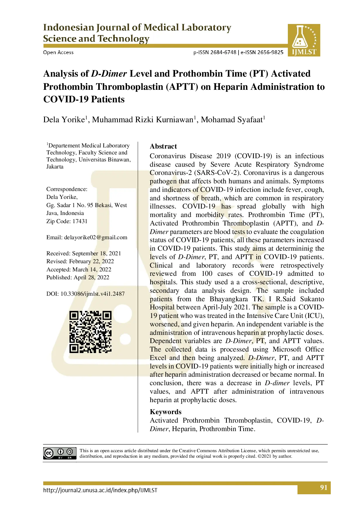 juris Analysis of D Dimer Level and Prothombin Time PT Activated Prothombin Thromboplastin APTT on Heparin Administration to COVID 19 Patients