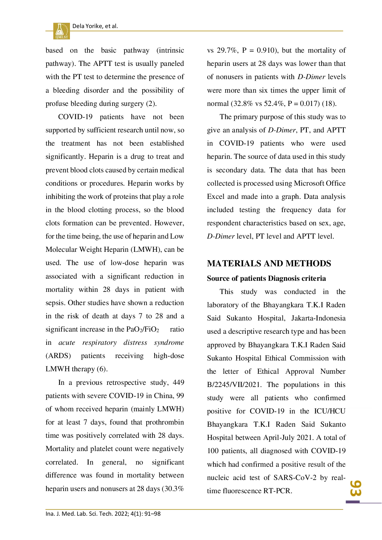 juris Analysis of D Dimer Level and Prothombin Time PT Activated Prothombin Thromboplastin APTT on Heparin Administration to COVID 19 Patients