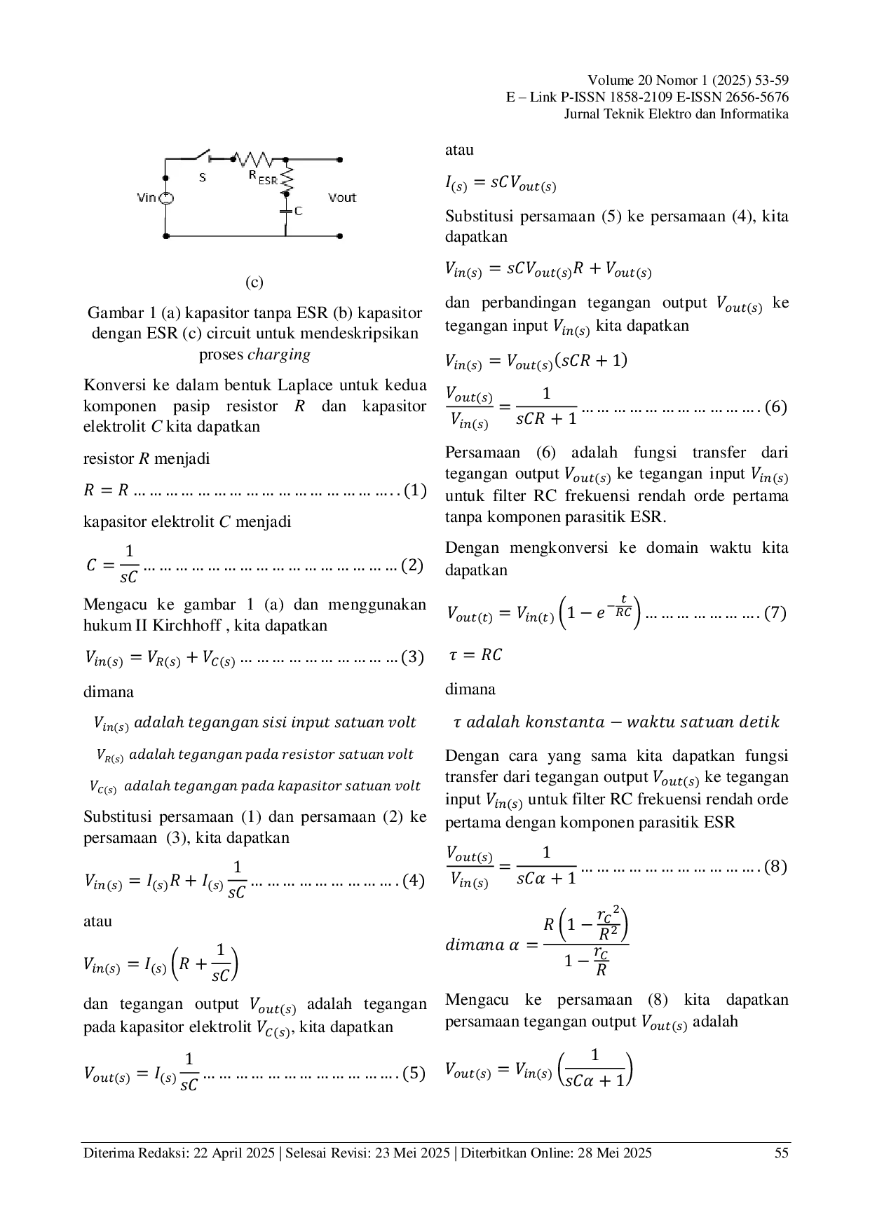 JURIS PENGARUH KOMPONEN PARASITIK ESR TERHADAP AMPLITUDO ARUS CHARGING DAN DISIPASI THERMAL KAPASITOR ELEKTROLIT