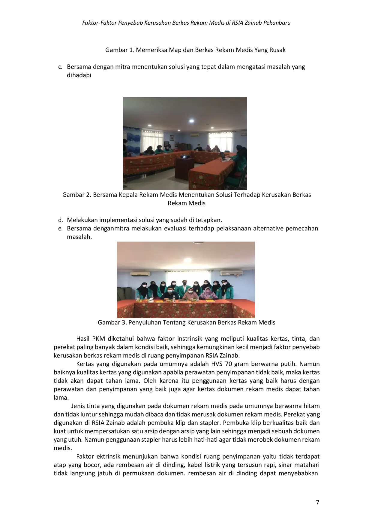 JURIS Faktor Faktor Penyebab Kerusakan Berkas Rekam Medis di RSIA Zainab Pekanbaru