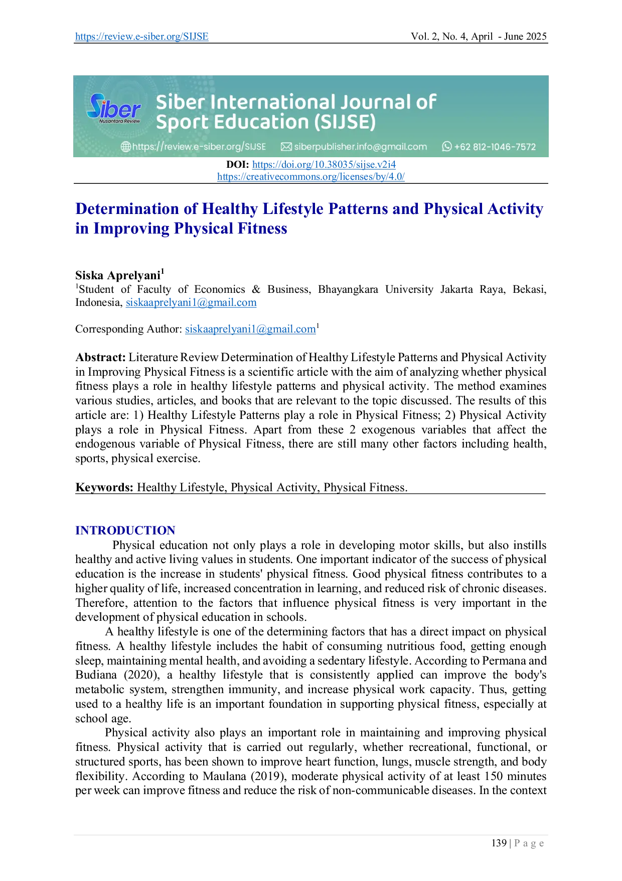 JURIS Determination of Healthy Lifestyle Patterns and Physical Activity in Improving Physical Fitness