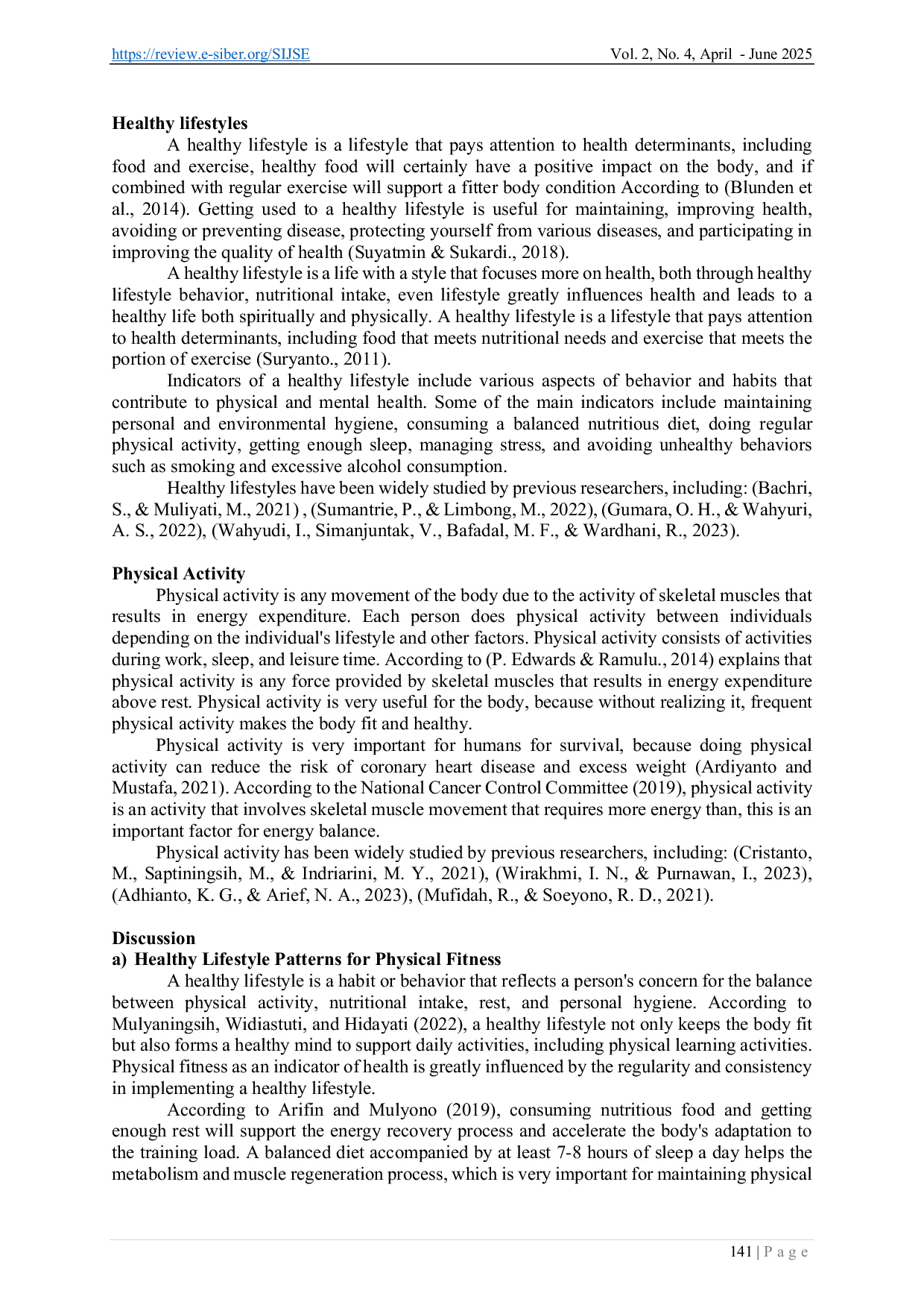 JURIS Determination of Healthy Lifestyle Patterns and Physical Activity in Improving Physical Fitness