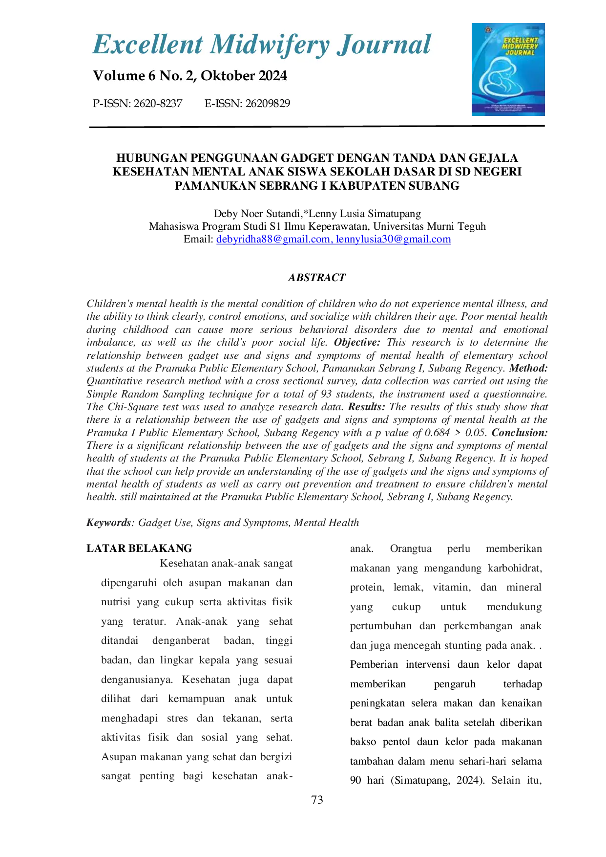 JURIS Hubungan Penggunaan Gadget dengan Tanda dan Gejala Kesehatan Mental Anak Siswa Sekolah Dasar di SD Negeri Pamanukan Sebrang I Kabupaten Subang