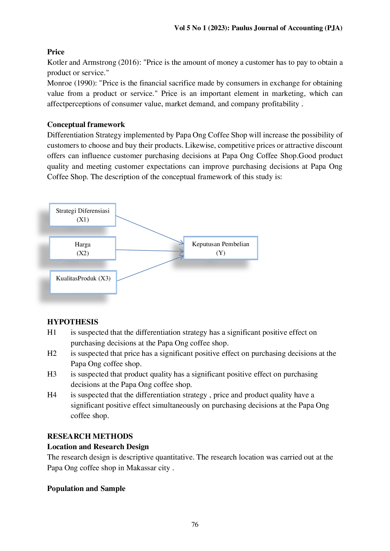 juris Analysis of Differentiation Strategy Price and Quality Products on Purchase Decision at Papa Ong Coffeehouse