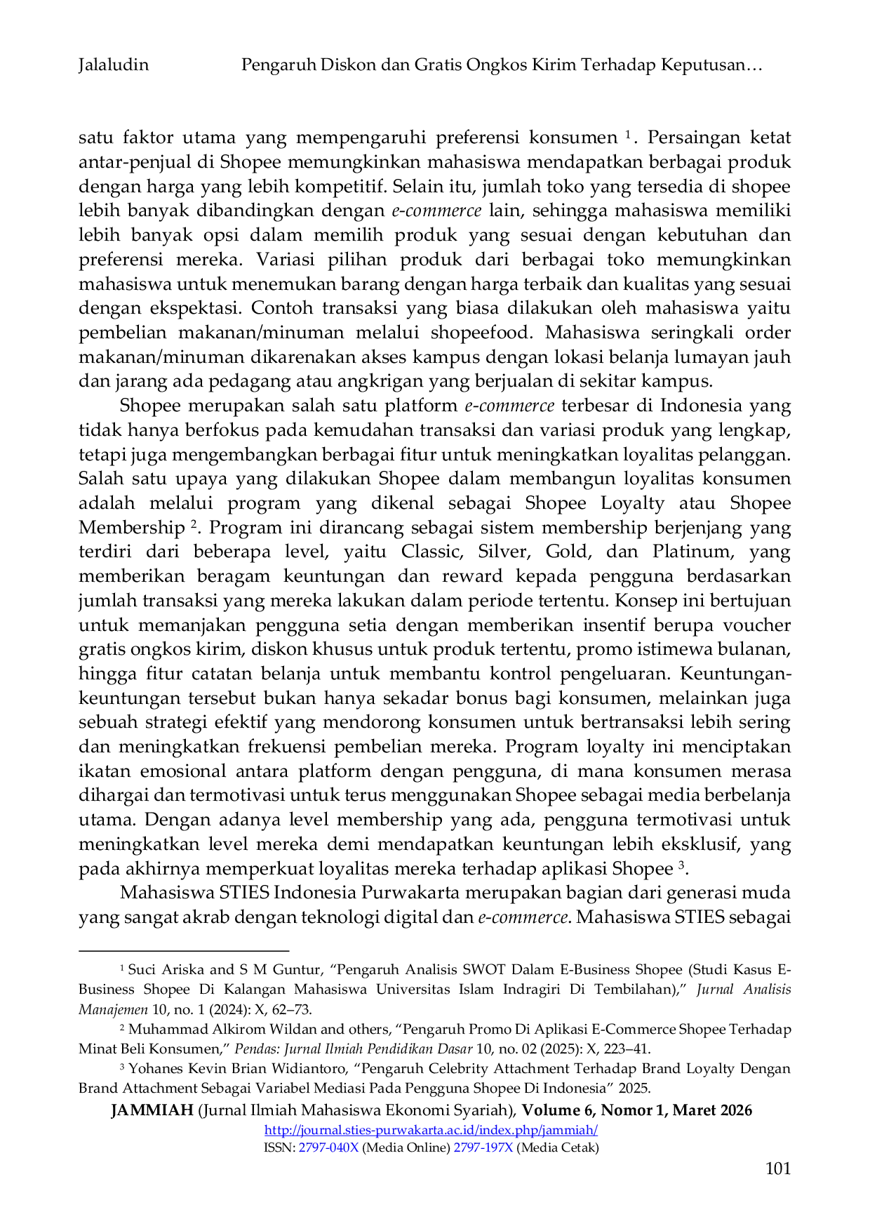 JURIS Pengaruh Diskon dan Gratis Ongkos Kirim Terhadap Keputusan Belanja di Aplikasi Shopee Pada Mahasiswa STIES Indonesia Purwakarta