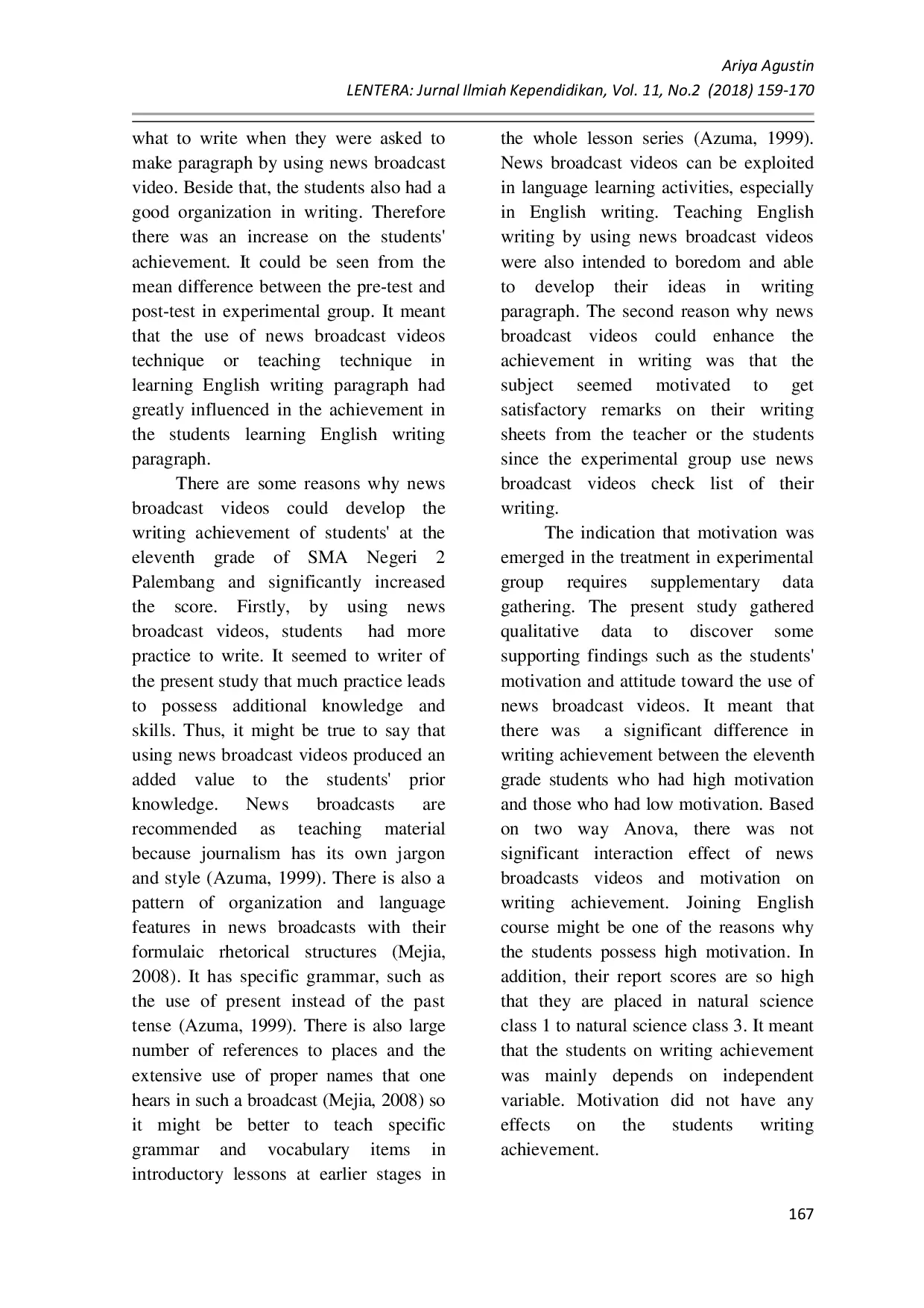 JURIS The Influence of News Broadcast Video and Motivation on Writing Achievement