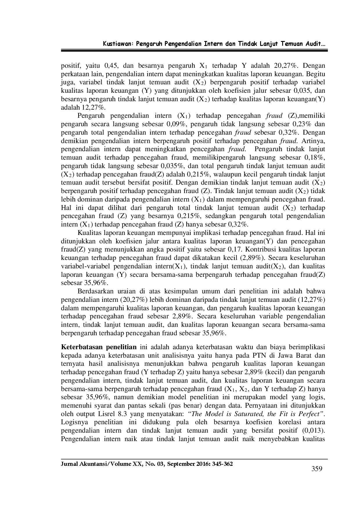 juris Pengaruh Pengendalian Intern Dan Tindak Lanjut Temuan Audit Terhadap Kualitas Laporan Keuangan Yang Berimplikasi Terhadap Pencegahan Fraud
