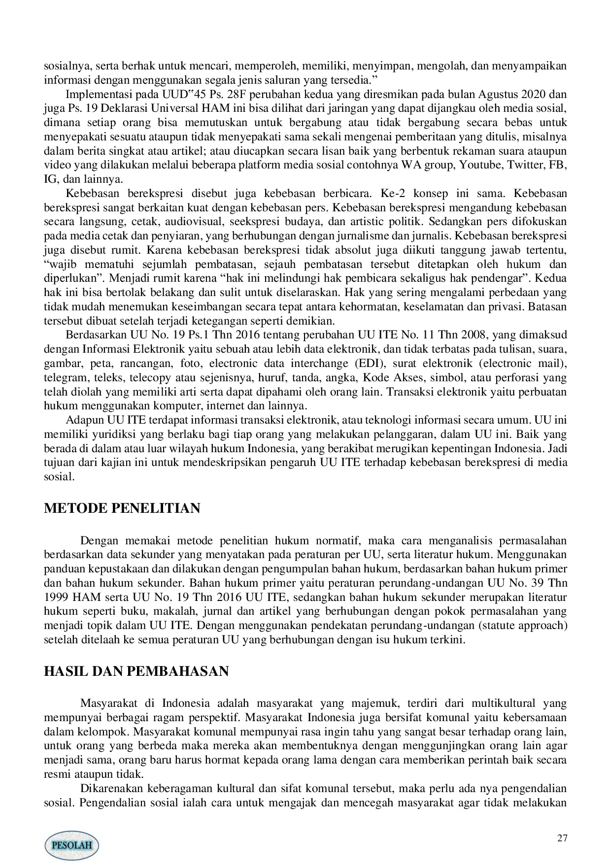 JURIS PENGARUH UU ITE TERHADAP KEBEBASAN BEREKSPRESI DI MEDIA SOSIAL The Impact of the ITE Law on Freedom of Expression on Social Media