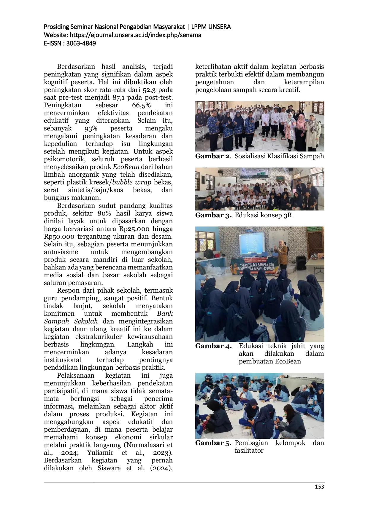 JURIS Inovasi Pemanfaatan Sampah Anorganik Menjadi Produk Kreatif Bernilai Ekonomi Tinggi Melalui Workshop Trash To Treasure EcoBean di SMPN 3 Kramatwatu