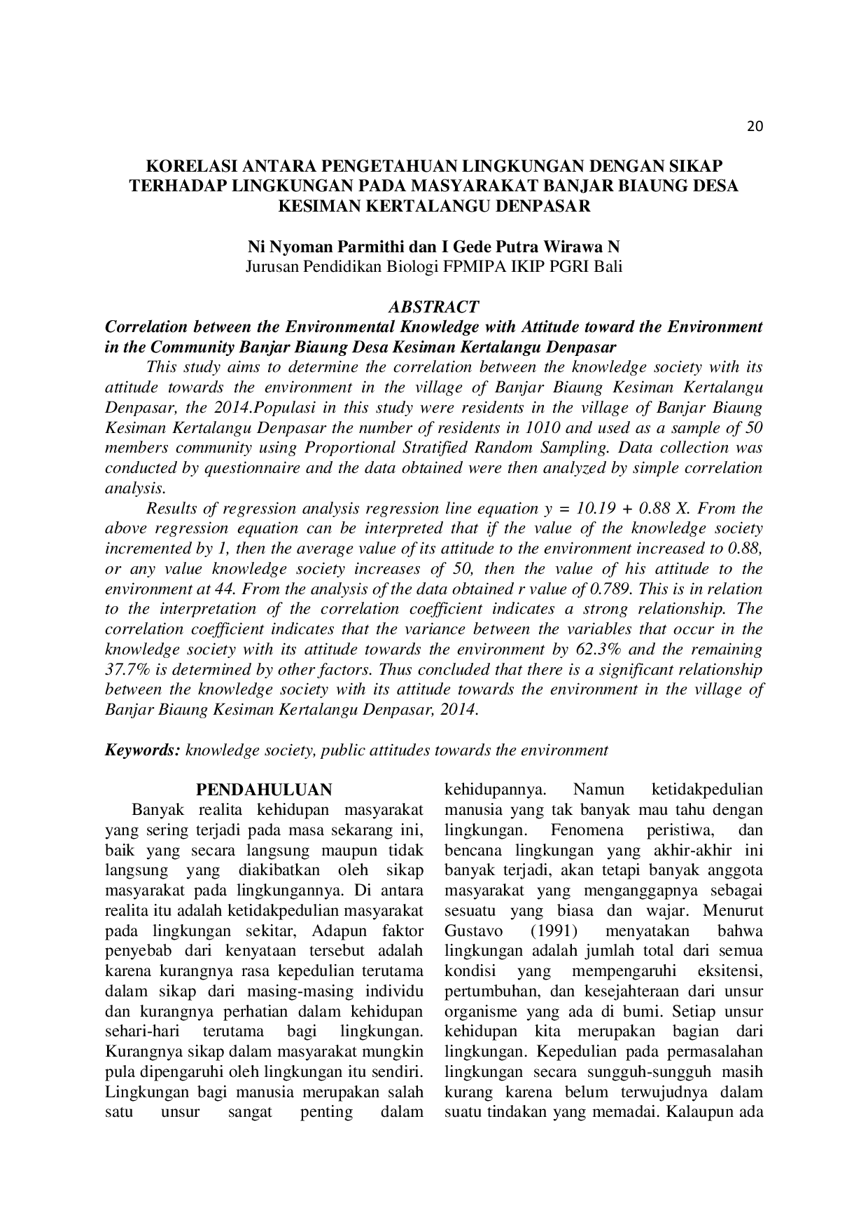 JURIS Korelasi Antara Pengetahuan Lingkungan Dengan Sikap Terhadap Lingkungan Pada Masyarakat Banjar Biaung Desa Kesiman Kertalangu Denpasar