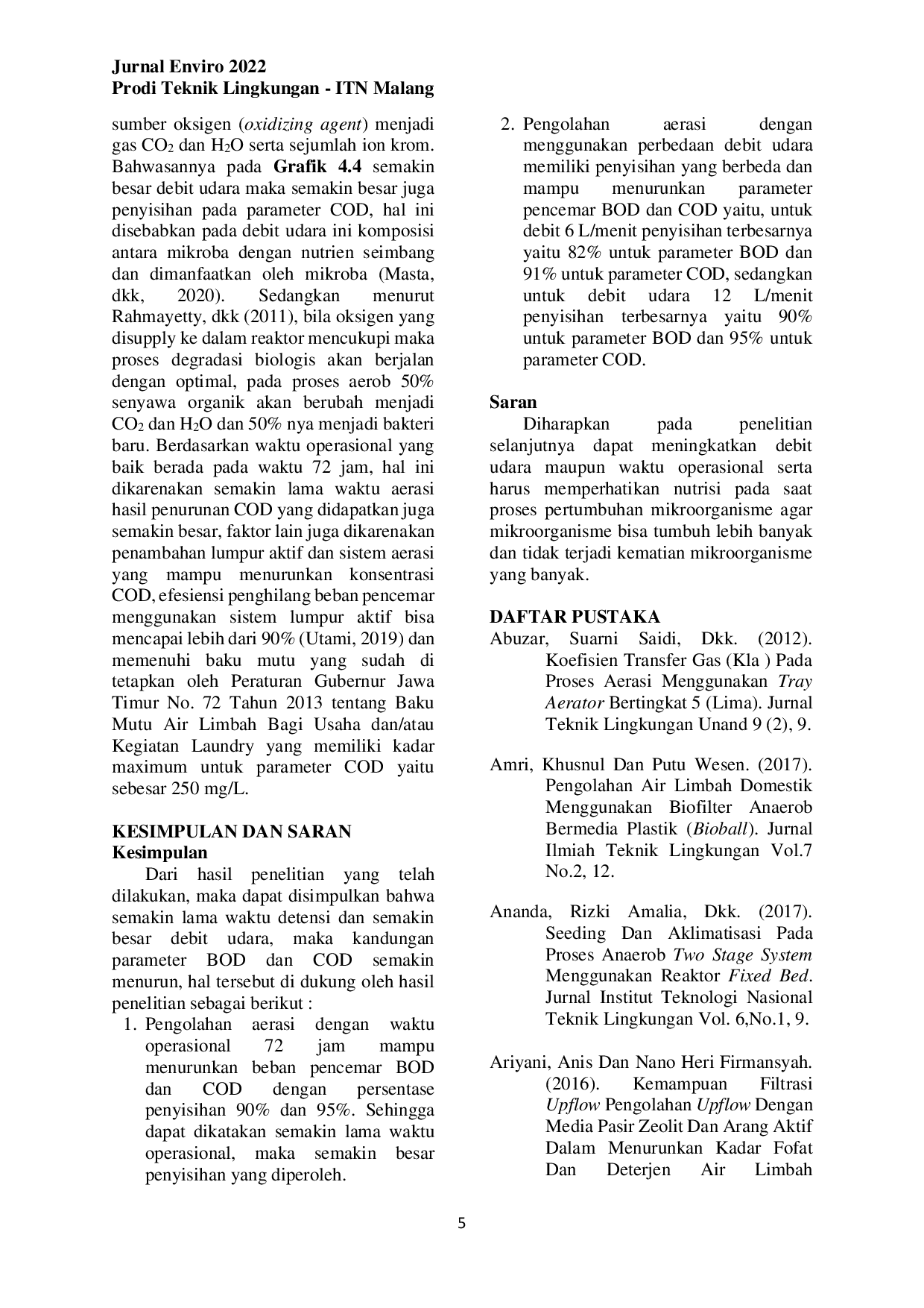 JURIS Efektivitas Metode Aerasi Bubble Aerator dalam Menurunkan Kadar BOD dan COD Air Limbah RPS Laundry Kota Malang