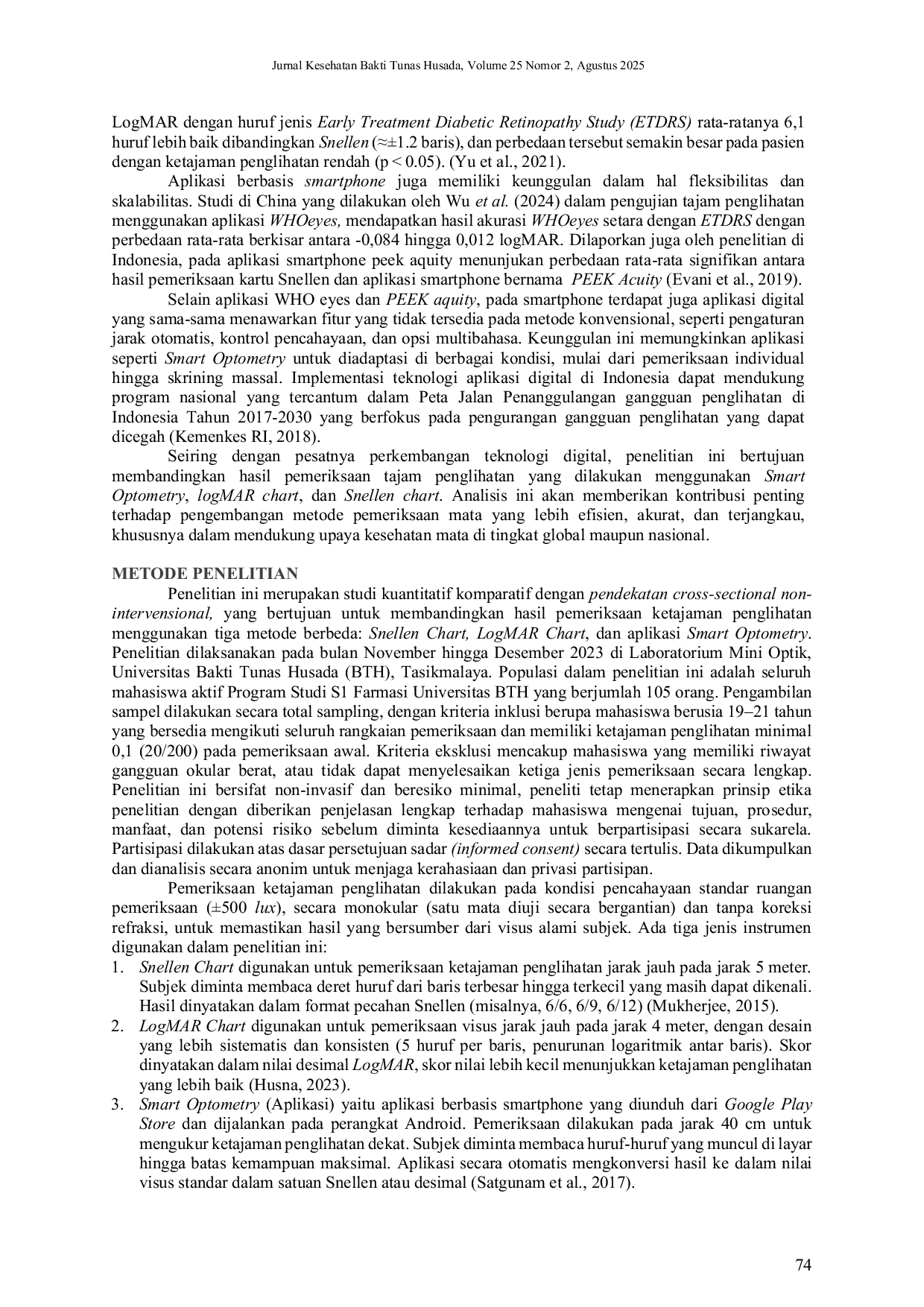 JURIS Studi Perbandingan Ketajaman Penglihatan dengan Snellen Chart LogMAR Chart dan Aplikasi Smart Optometry
