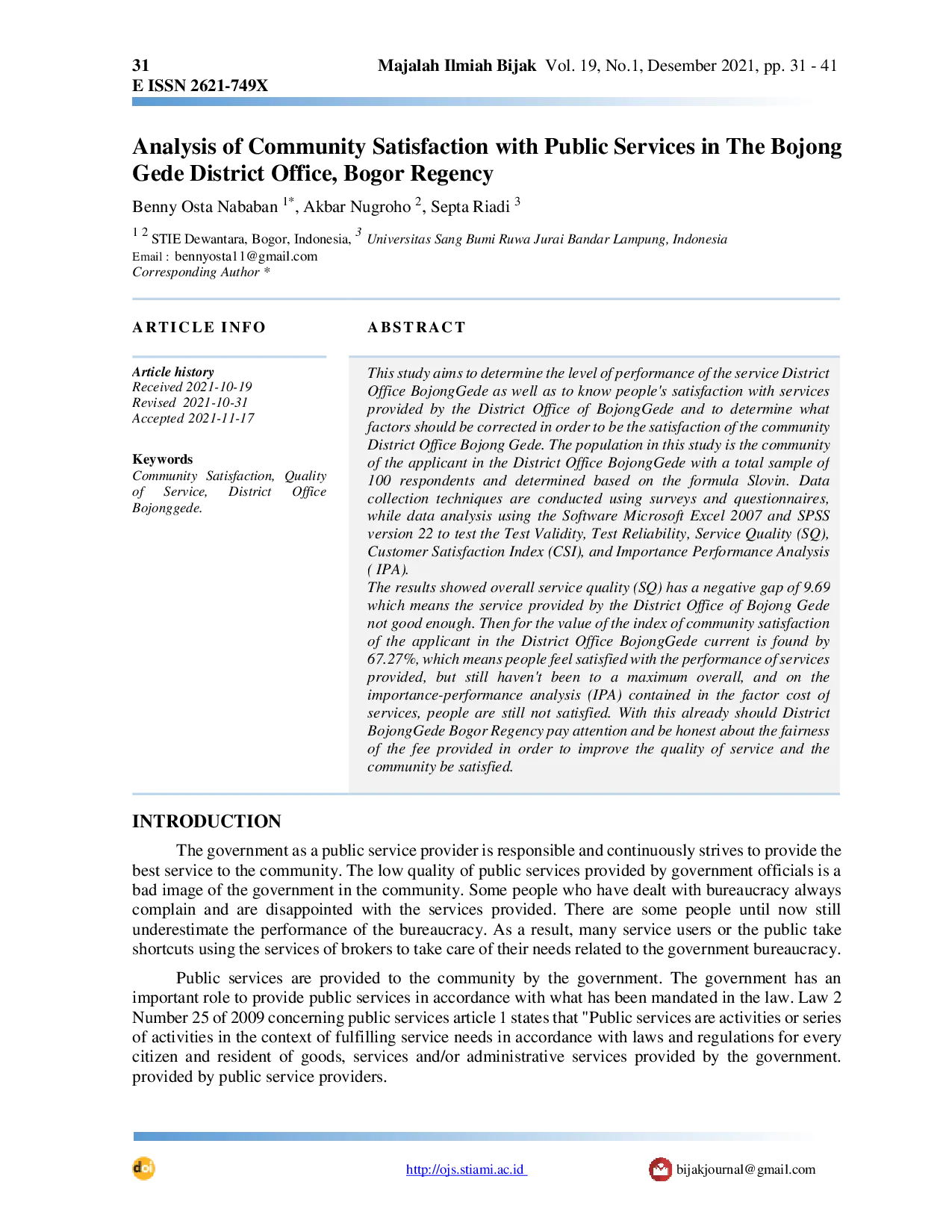 JURIS Analysis of Community Satisfaction with Public Services in The Bojong Gede District Office Bogor Regency