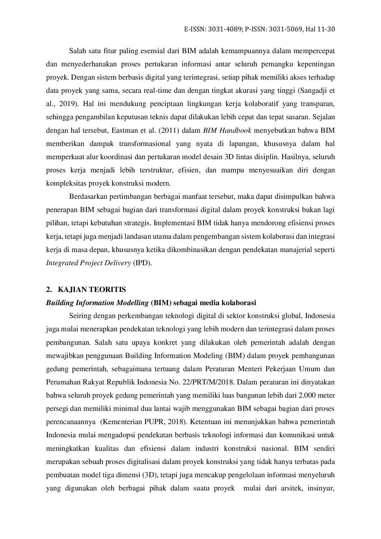 JURIS Literature Review Pemanfaatan Building Information Modeling BIM dalam Konstruksi sebagai Alat Komunikasi dan Kolaborasi dalam Integrated Project Delivery IPD