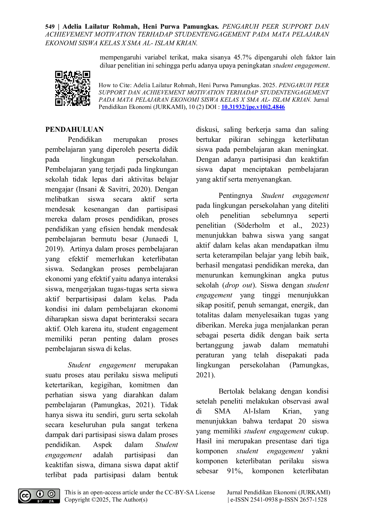 JURIS Pengaruh Peer Support dan Achievement Motivation Terhadap Student Engagement Pada Mata Pelajaran Ekonomi Siswa Kelas X SMA Al Islam Krian