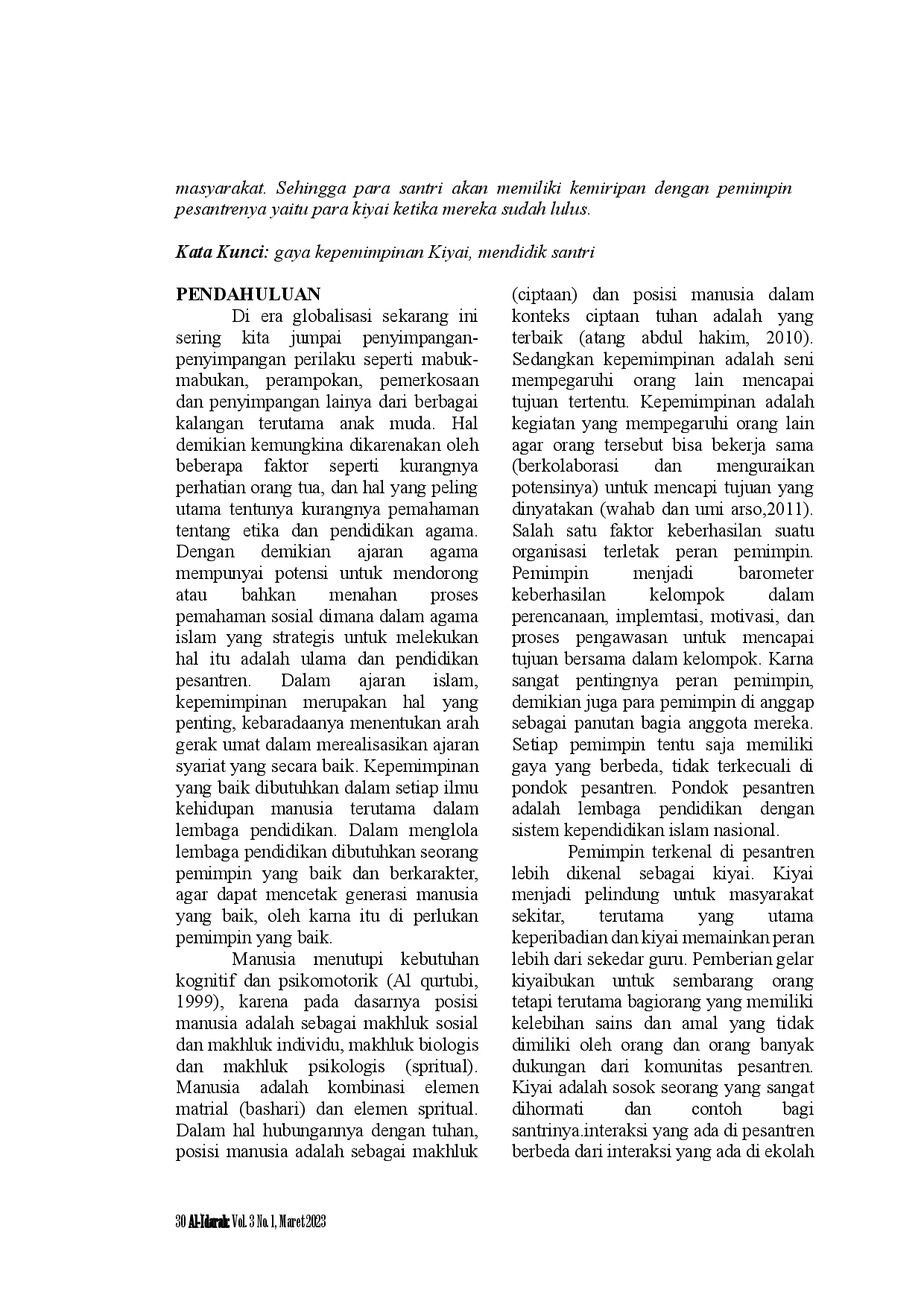 juris Gaya Kepemimpinan Kiyai Dalam Mendidik Santri Pondok Pesantren Hidayatul Fudhola