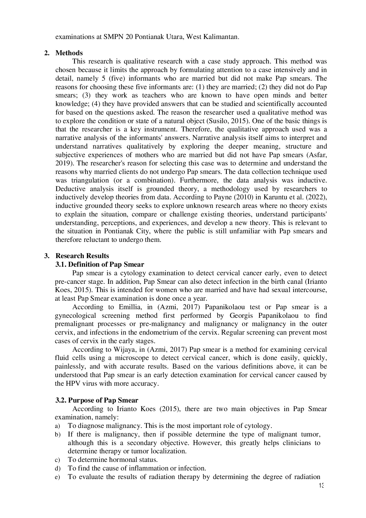 JURIS Reasons Why Married Women Do Not Pap Smear A Study Of Female Teachers At State Junior High School 20 North Pontianak West Kalimantan