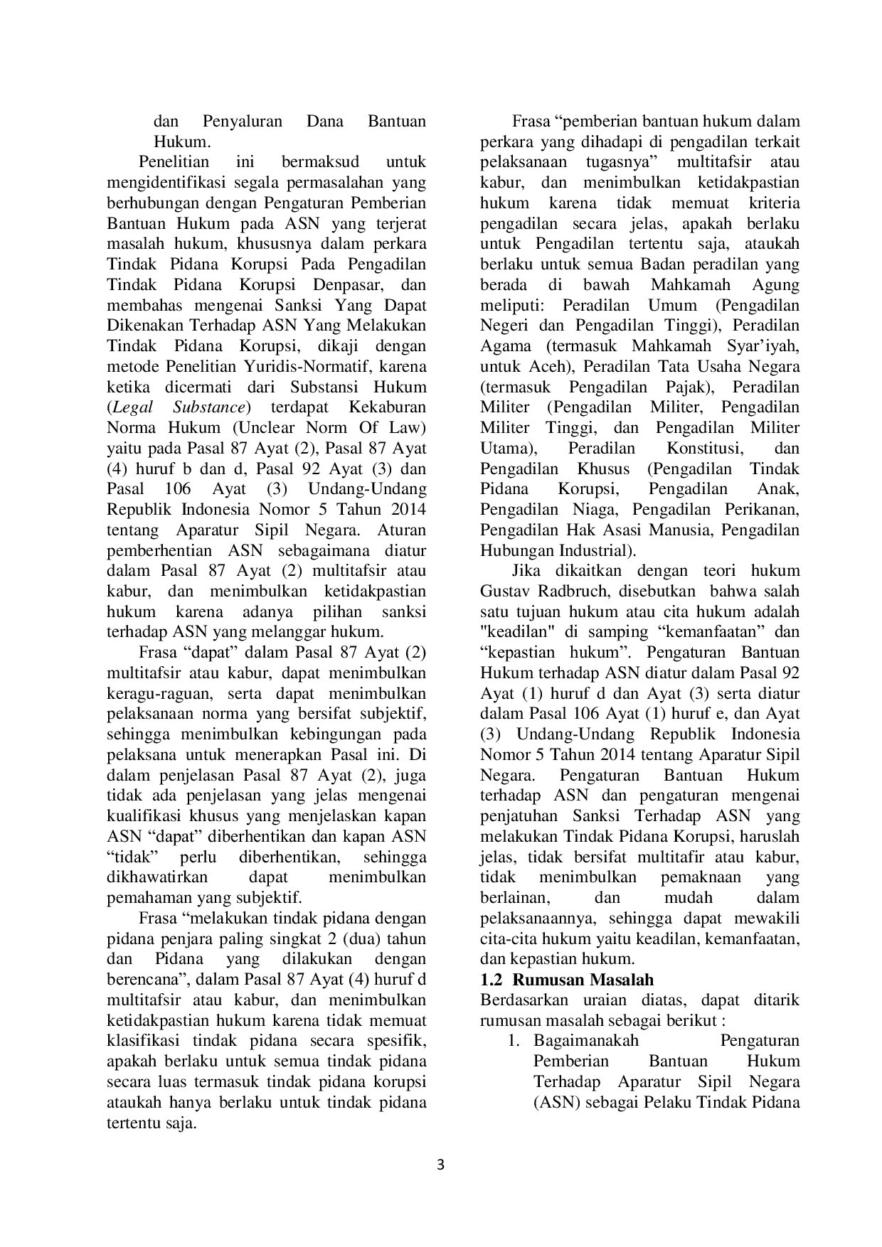 JURIS Pemberian Bantuan Hukum Terhadap Aparatur Sipil Negara ASN Pelaku Tindak Pidana Korupsi Pada Pengadilan Tindak Pidana Korupsi Denpasar