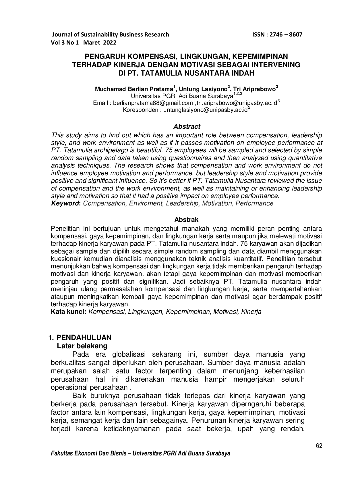 JURIS Pengaruh Kompensasi Lingkungan Kepemimpinan Terhadap Kinerja Dengan Motivasi Sebagai Intervening Di Pt Tatamulia Nusantara Indah