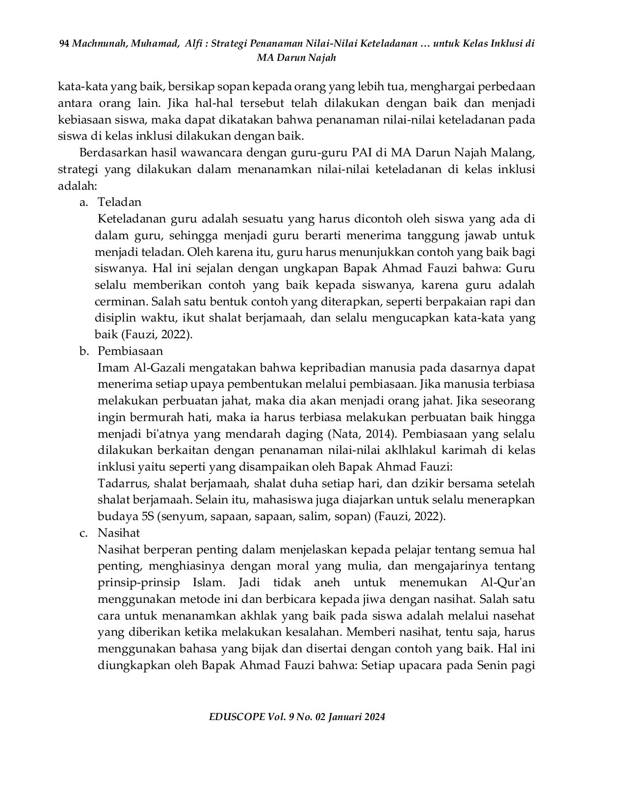 JURIS Strategi Penanaman Nilai Nilai Keteladanan Perspektif Imam Al Ghozali untuk Kelas Inklusi di MA Darun Najah