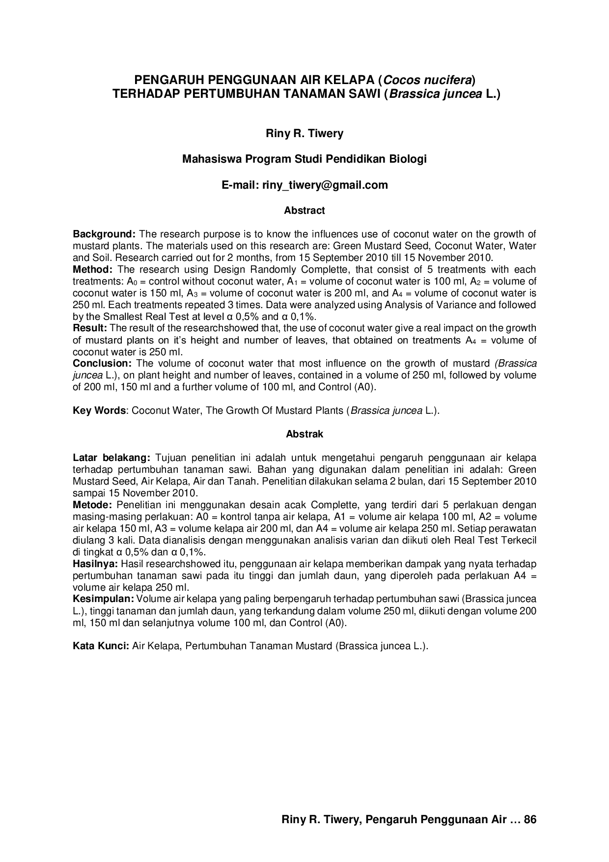 JURIS PENGARUH PENGGUNAAN AIR KELAPA Cocos nucifera TERHADAP PERTUMBUHAN TANAMAN SAWI Brassica juncea L