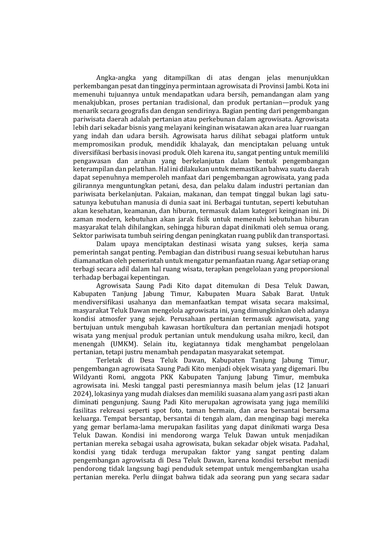 JURIS Strategi Pengembangan Agrowisata Saung Padi Kito di Kelurahan Teluk Dawan Kecamatan Muara Sabak Barat Kabupaten Tanjung Jabung Timur