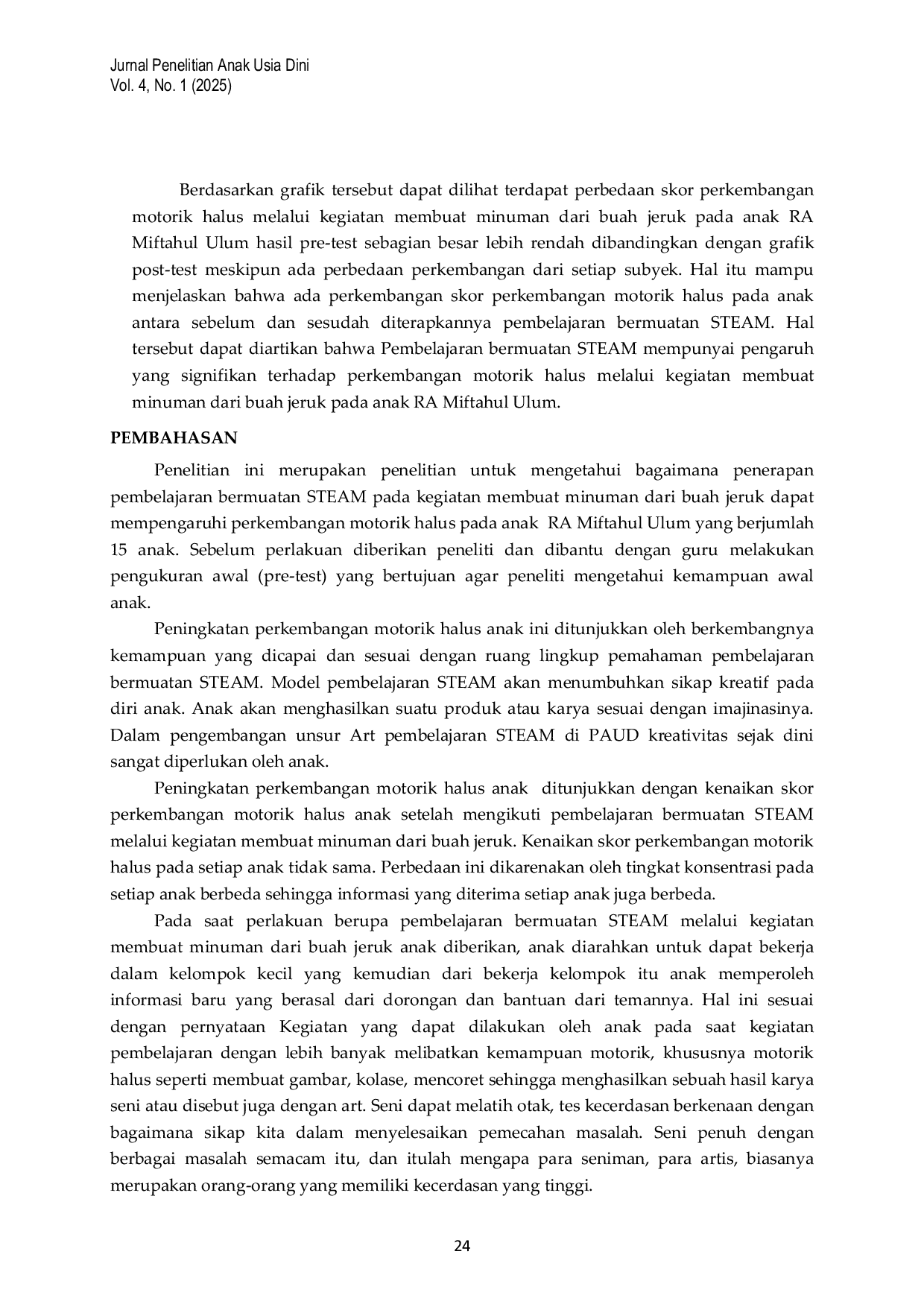 JURIS Pengaruh Pembelajaran Bermuatan STEAM Terhadap Perkembangan Motorik Halus Anak di RA