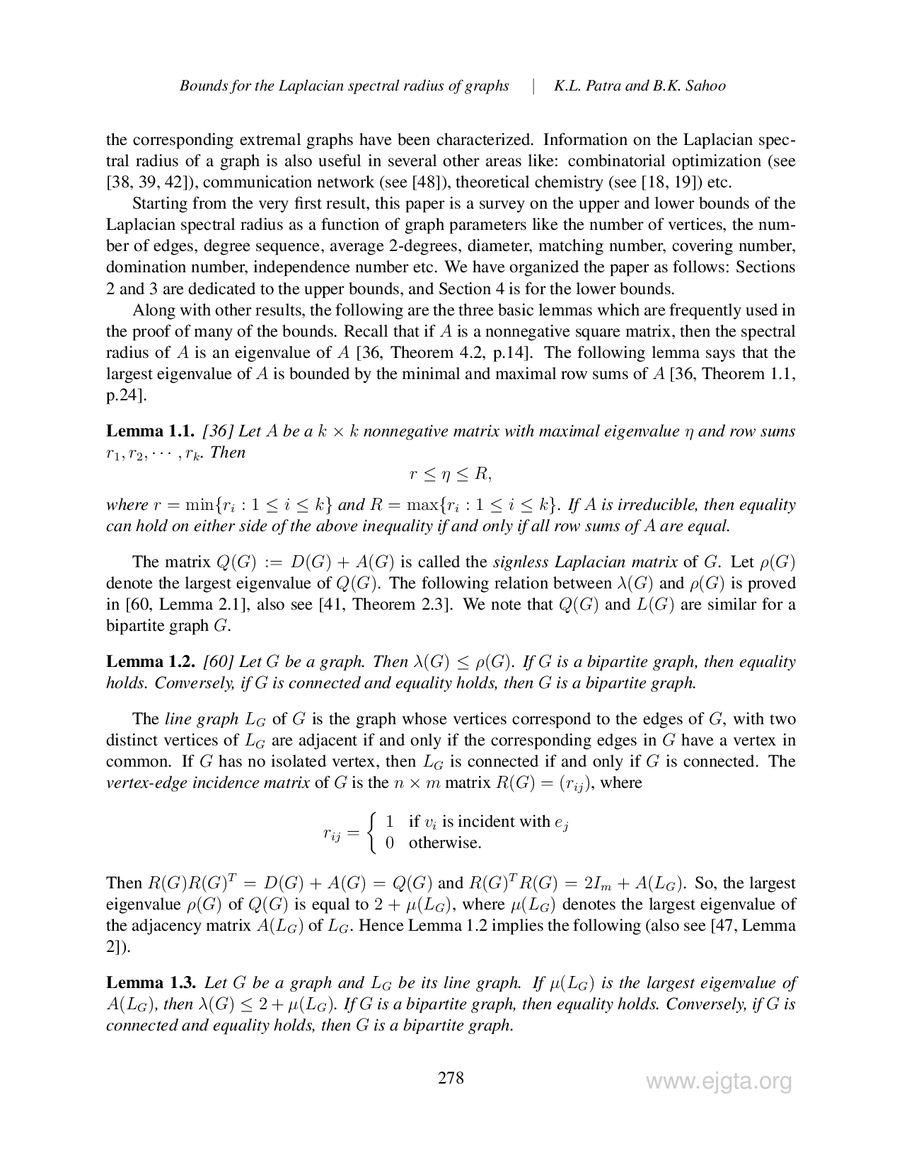 juris Bounds for the Laplacian spectral radius of graphs