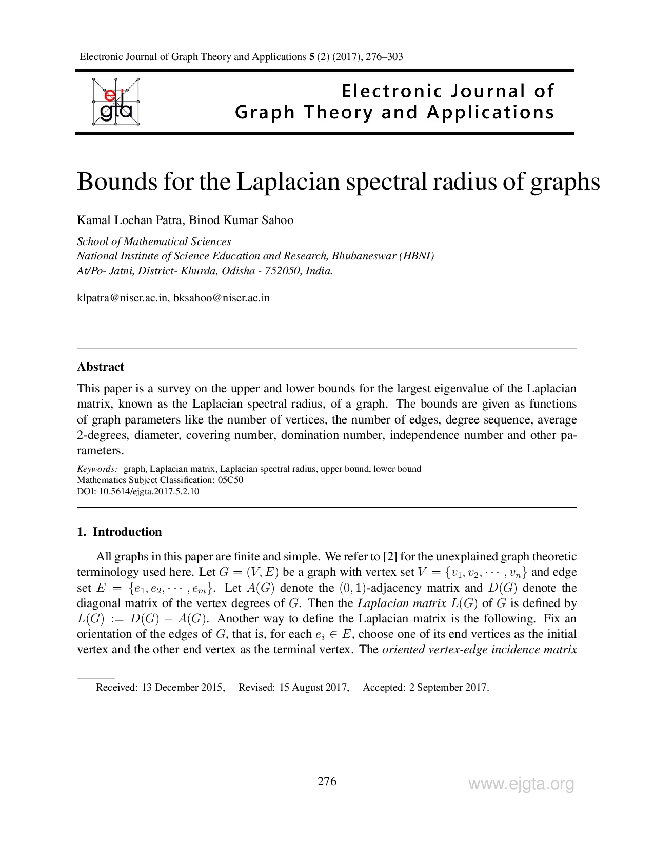 juris Bounds for the Laplacian spectral radius of graphs