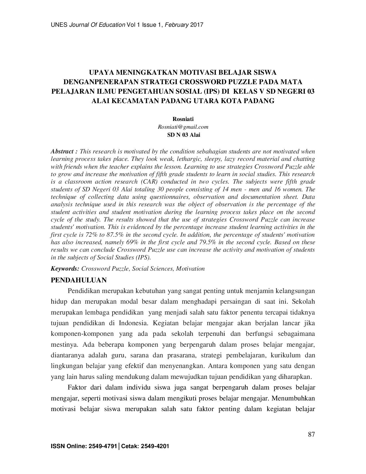 JURIS Upaya Meningkatkan Motivasi Belajar Siswa dengan Penerapan Strategi Crossword Puzzle pada Mata Pelajaran Ilmu Pengetahuan Sosial IPS di Kelas V SD Negeri 03 Alai Kecamatan Padang Utara Kota Padang
