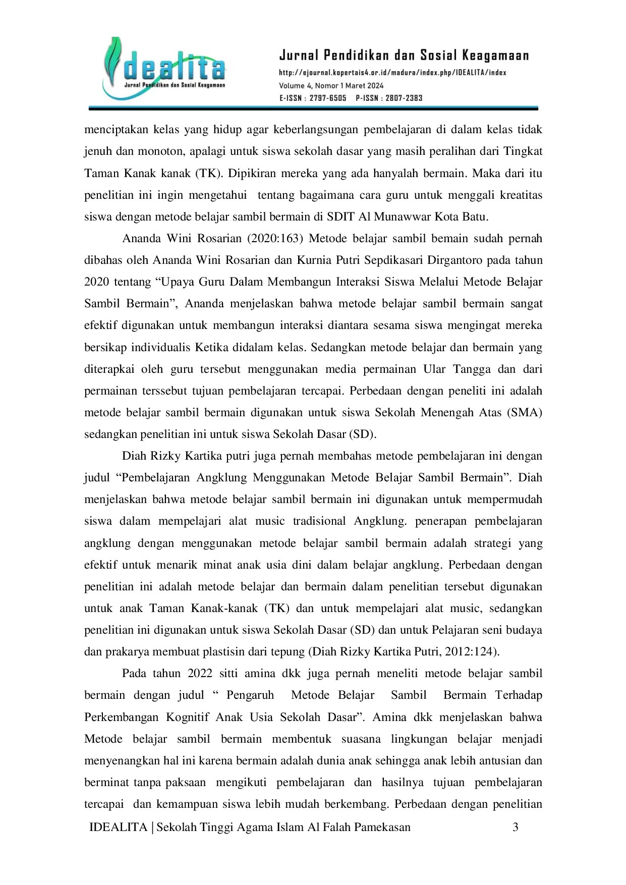 JURIS Explore Students Creativity With Learning By Play Method At Sdit Al Munawwar Batu City