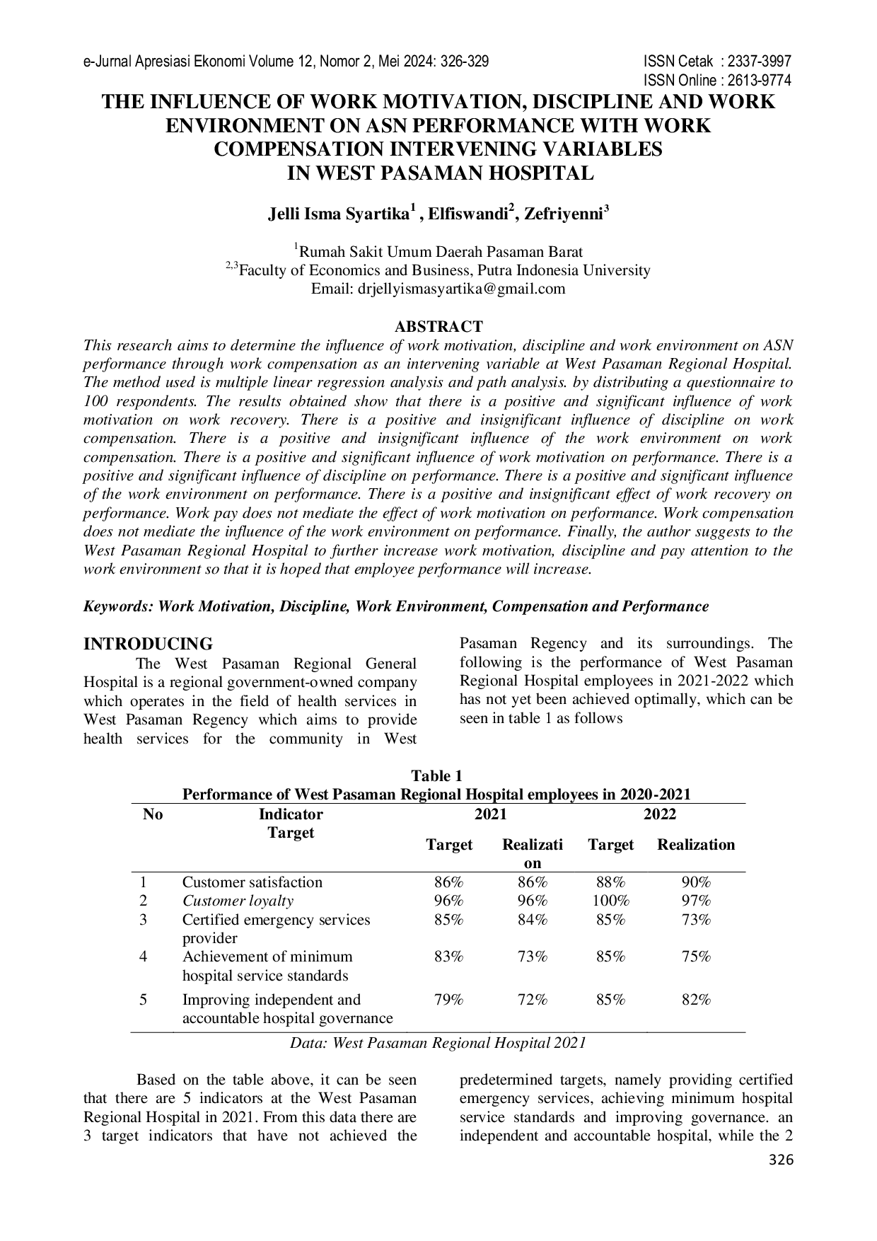 JURIS THE INFLUENCE OF WORK MOTIVATION DISCIPLINE AND WORK ENVIRONMENT ON ASN PERFORMANCE WITH WORK COMPENSATION INTERVENING VARIABLES IN WEST PASAMAN HOSPITAL