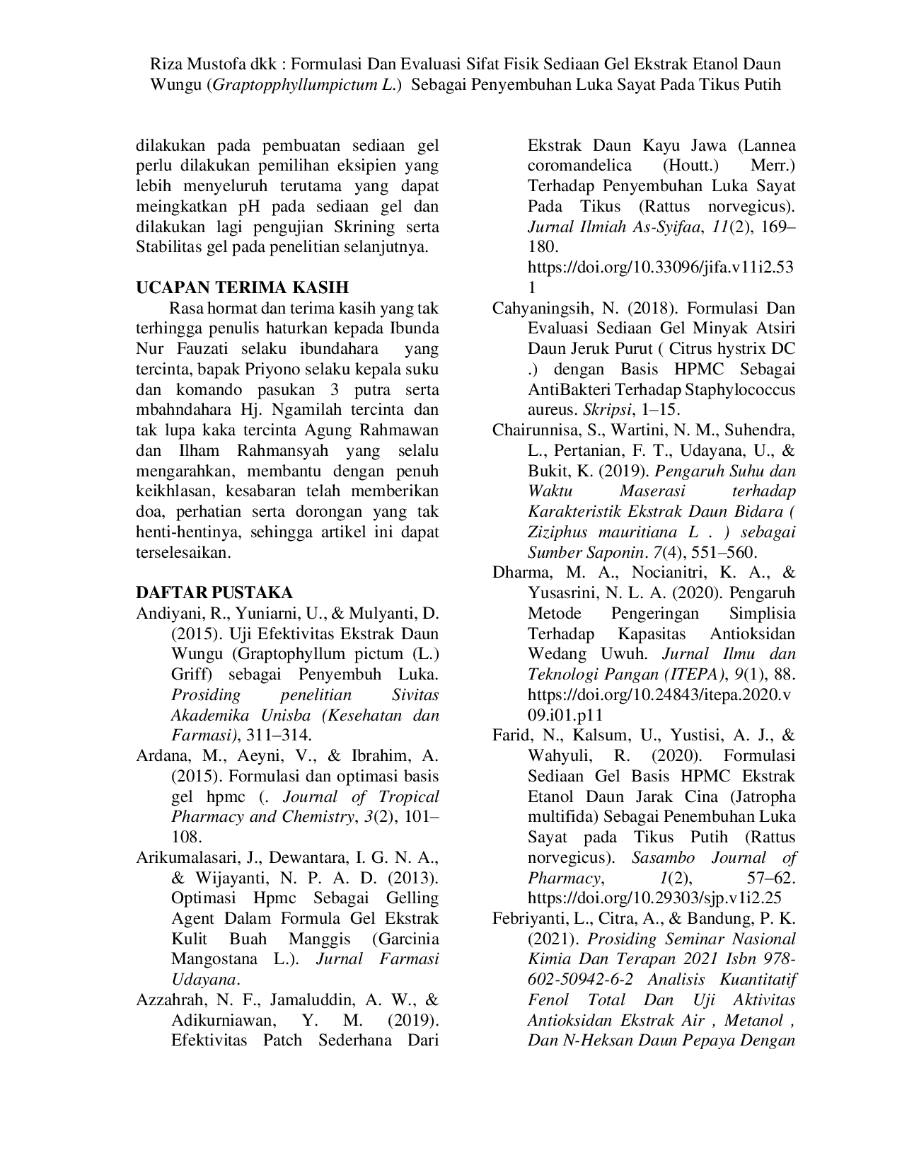 JURIS Formulasi Dan Evaluasi Sifat Fisik Sediaan Gel Ekstrak Etanol Daun Wungu Graptopphyllumpictum L Sebagai Penyembuhan Luka Sayat Pada Tikus Putih