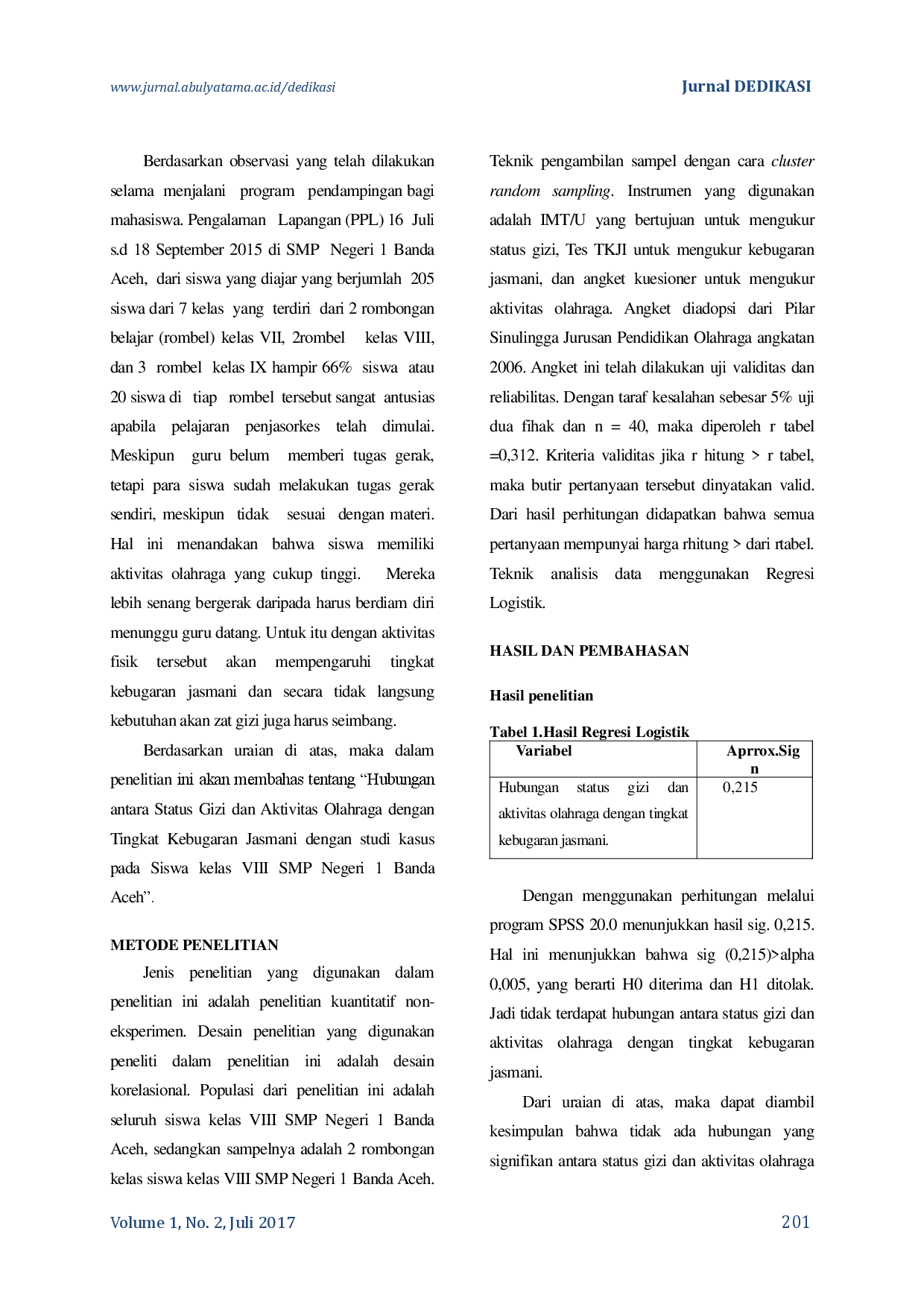 juris Hubungan Status Gizi Dan Aktivitas Olahraga Dengan Tingkat Kebugaran Jasmani