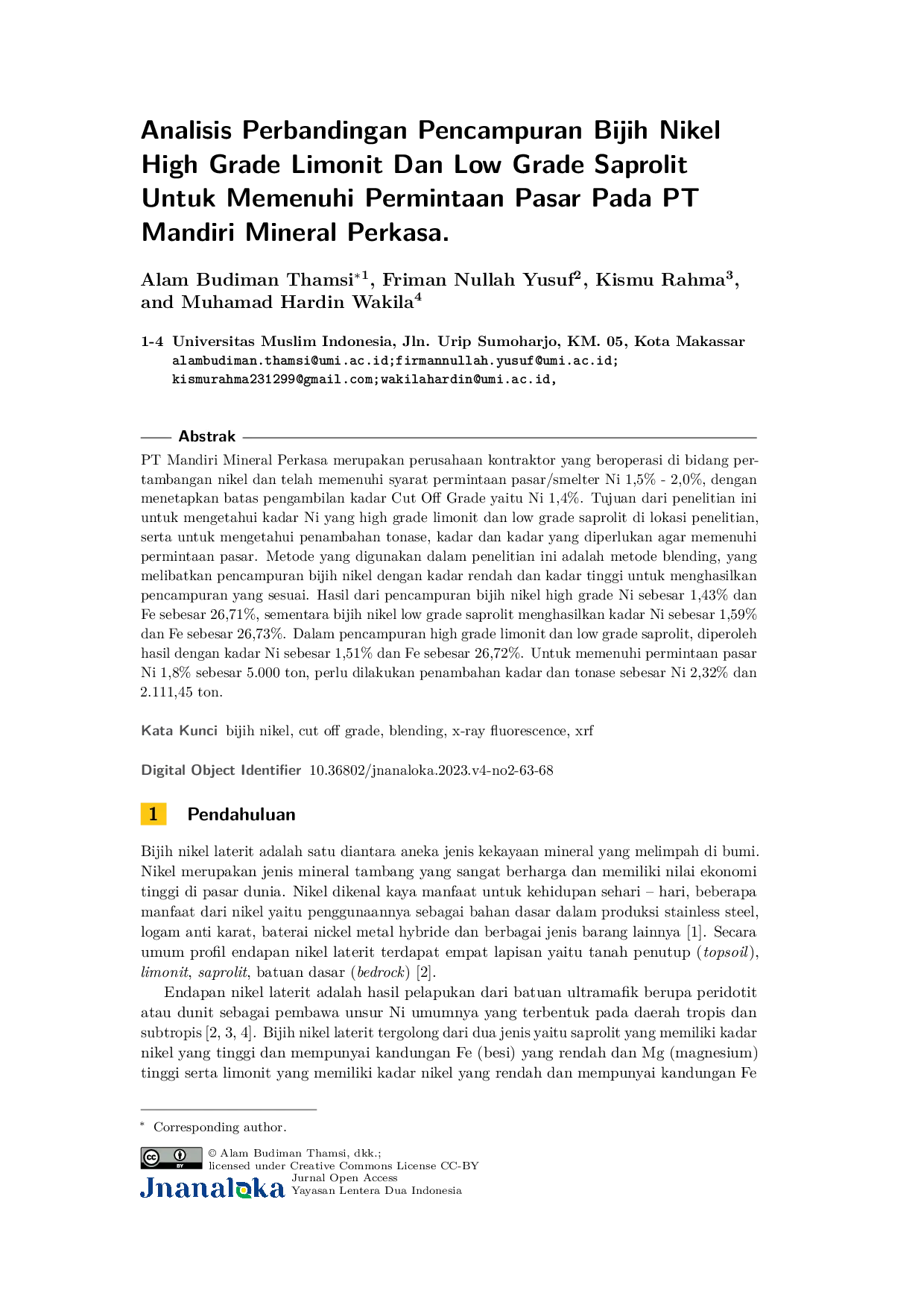 JURIS Analisis Perbandingan Pencampuran Bijih Nikel High Grade Limonit Dan Low Grade Saprolit Untuk Memenuhi Permintaan Pasar Pada PT Mandiri Mineral Perkasa