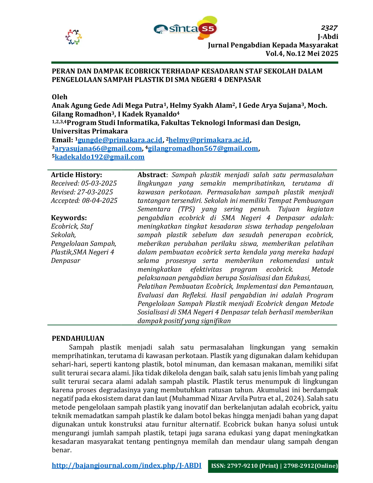 JURIS Peran dan Dampak Ecobrick Terhadap Kesadaran Staf Sekolah dalam Pengelolaan Sampah Plastik di SMA Negeri 4 Denpasar
