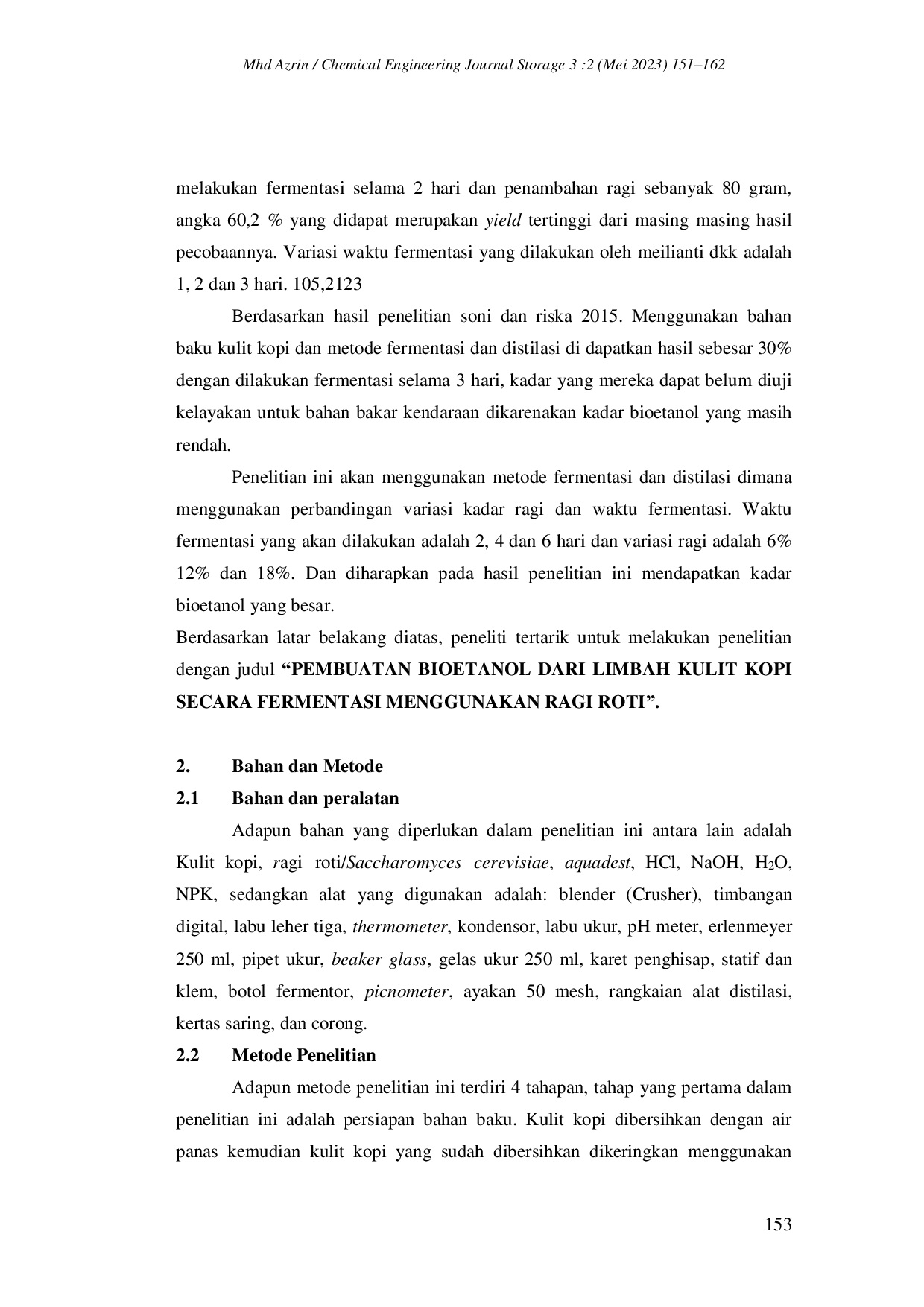 JURIS Pembuatan Bioetanol dari Limbah Kulit Kopi Secara Fermentasi Menggunakan Ragi Roti