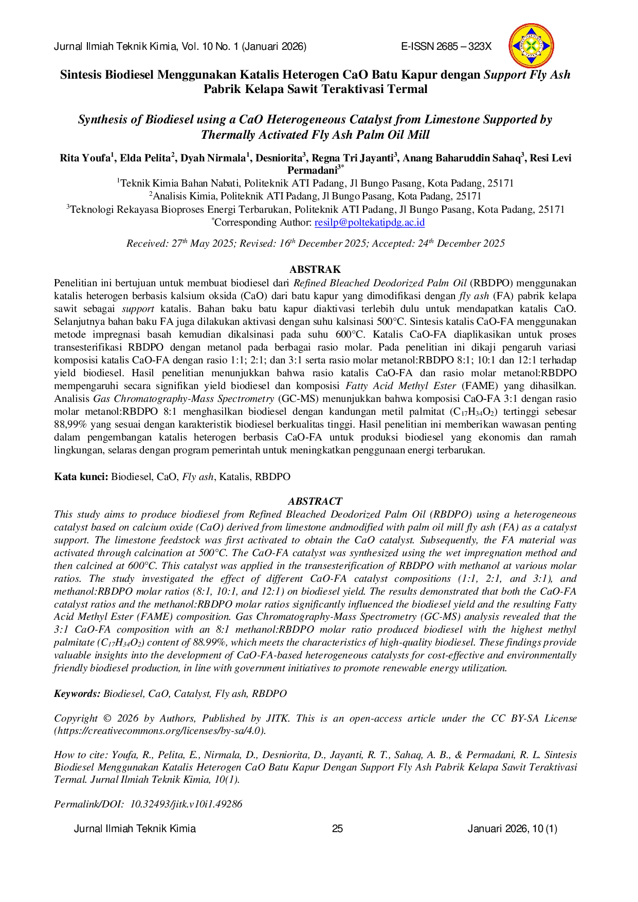 JURIS Sintesis Biodiesel Menggunakan Katalis Heterogen CaO Batu Kapur dengan Support Fly Ash Pabrik Kelapa Sawit Teraktivasi Termal