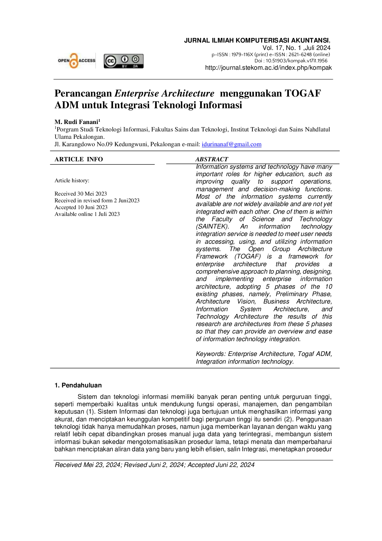 JURIS Perancangan Enterprise Architecture menggunakan TOGAF ADM untuk Integrasi Teknologi Informasi