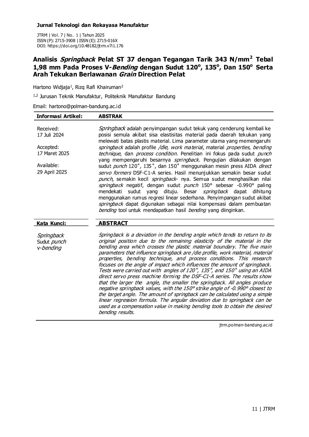 JURIS Analisis Springback Pelat ST 37 dengan Tegangan Tarik 343 N mm2 Tebal 1 98 mm pada Proses V Bending Dengan Sudut 120 135 dan 150 serta Arah Tekukan Berlawanan Grain Direction Pelat