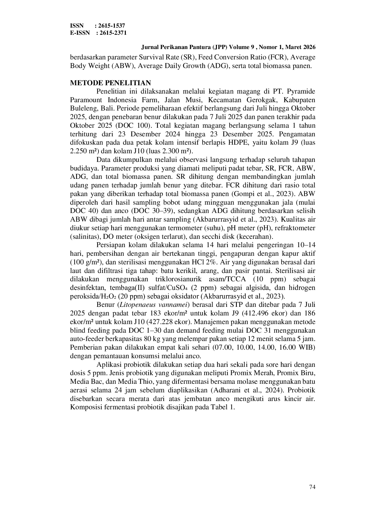 JURIS PRODUKTIVITAS BUDIDAYA UDANG VANAME Litopenaeus vannamei SECARA INTENSIF DI PT PYRAMIDE PARAMOUNT INDONESIA FARM GEROKGAK BULELENG BALI