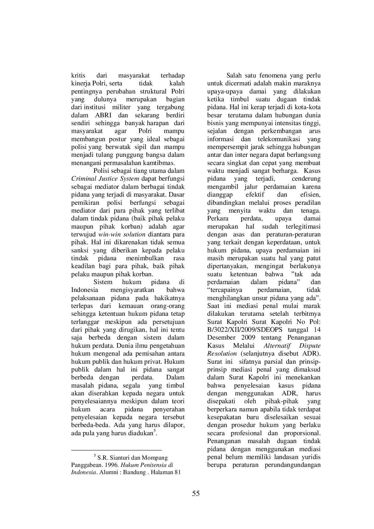 JURIS Mediasi Penal Ditingkat Kepolisian Dalam Mewujudkan Restoratif Justice