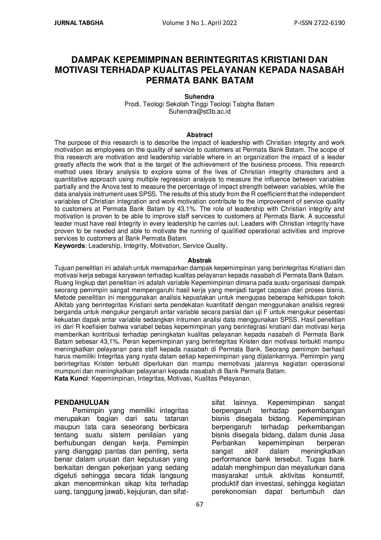 JURIS Dampak Kepemimpinan Berintegritas Kristiani dan Motivasi Terhadap Kualitas Pelayanan Kepada Nasabah Permata Bank Batam
