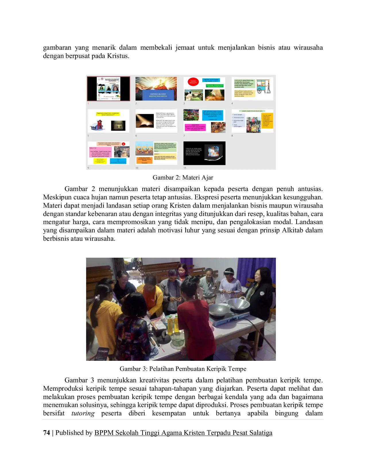 JURIS Latihan Peningkatan Ekonomi Kaum Wanita GSJA Gracious Agape Jambe melalui Pembuatan Keripik Tempe