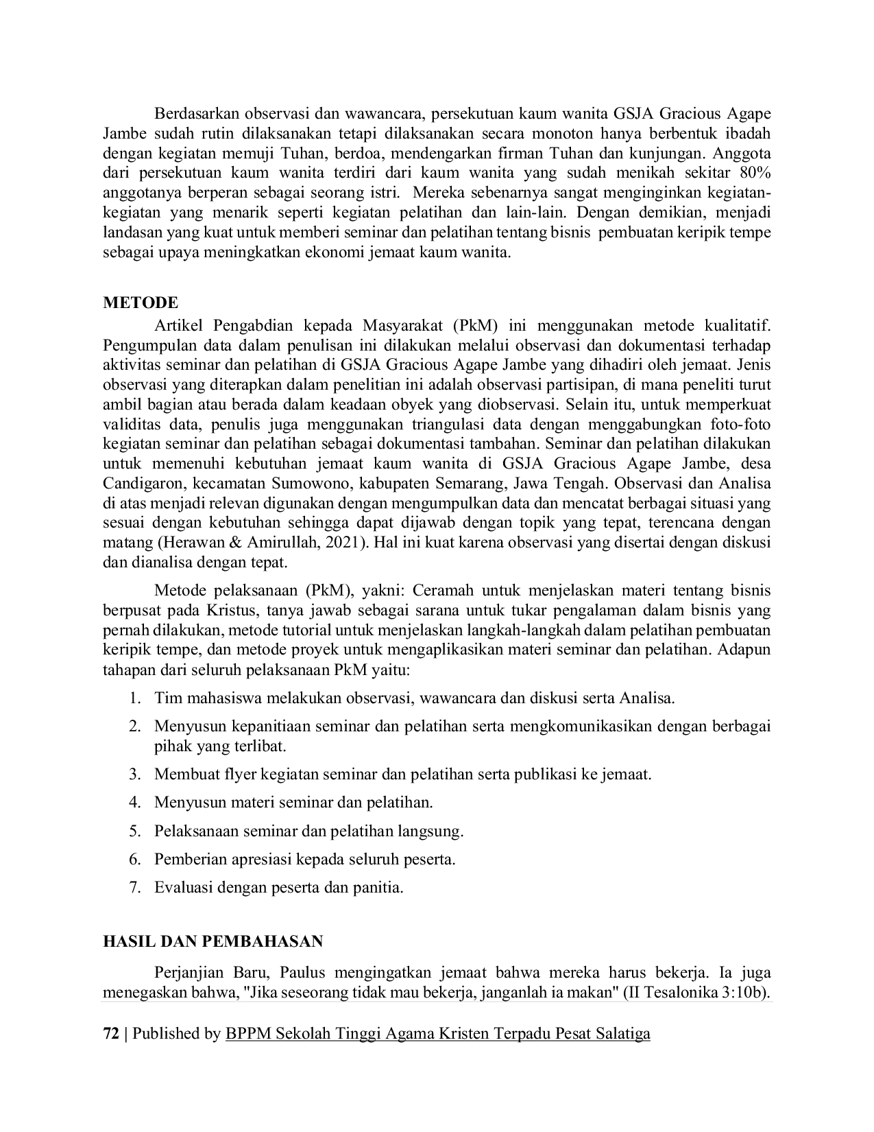 JURIS Latihan Peningkatan Ekonomi Kaum Wanita GSJA Gracious Agape Jambe melalui Pembuatan Keripik Tempe